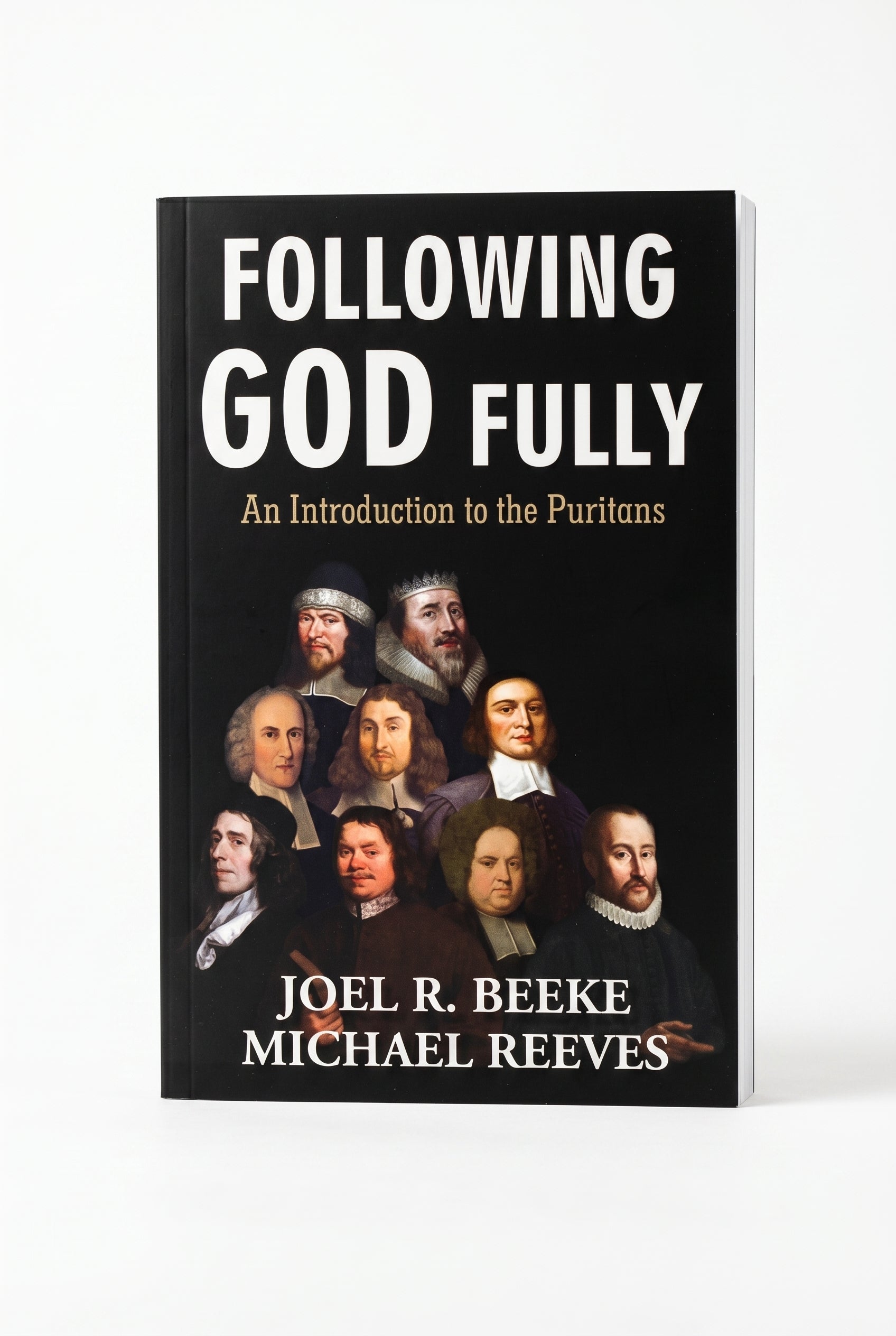 Studio photo of Following God Fully: An Introduction to the Puritans in hero