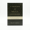 Studio photo of A Theology of Biblical Counseling: The Doctrinal Foundations of Counseling Ministry in hero