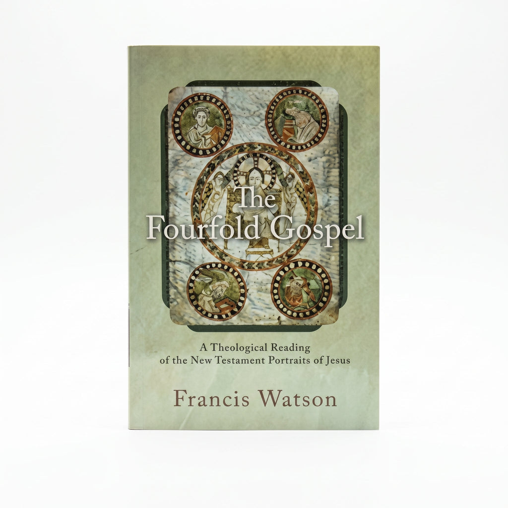Studio photo of The Fourfold Gospel: A Theological Reading of the New Testament Portraits of Jesus in hero