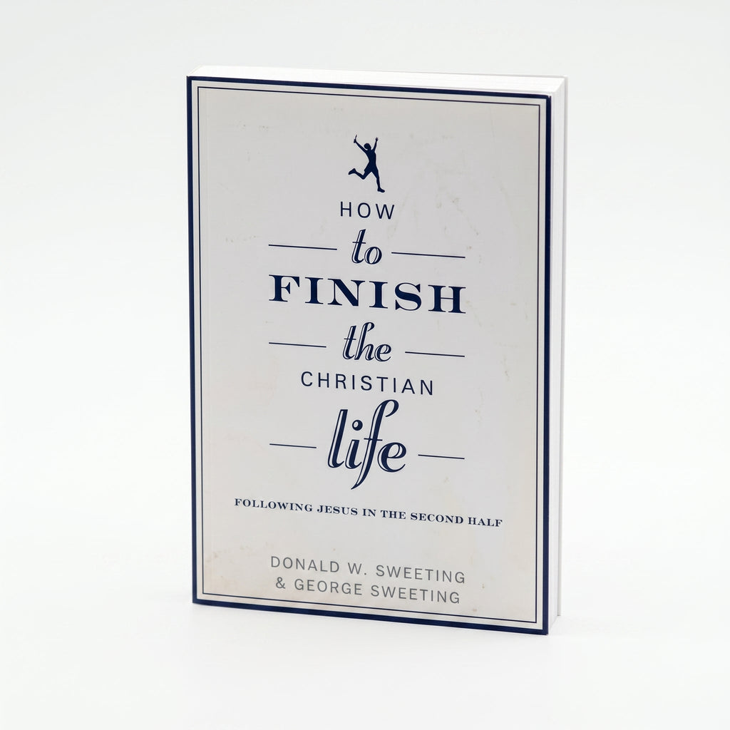 Studio photo of How to Finish the Christian Life: Following Jesus in the Second Half in hero