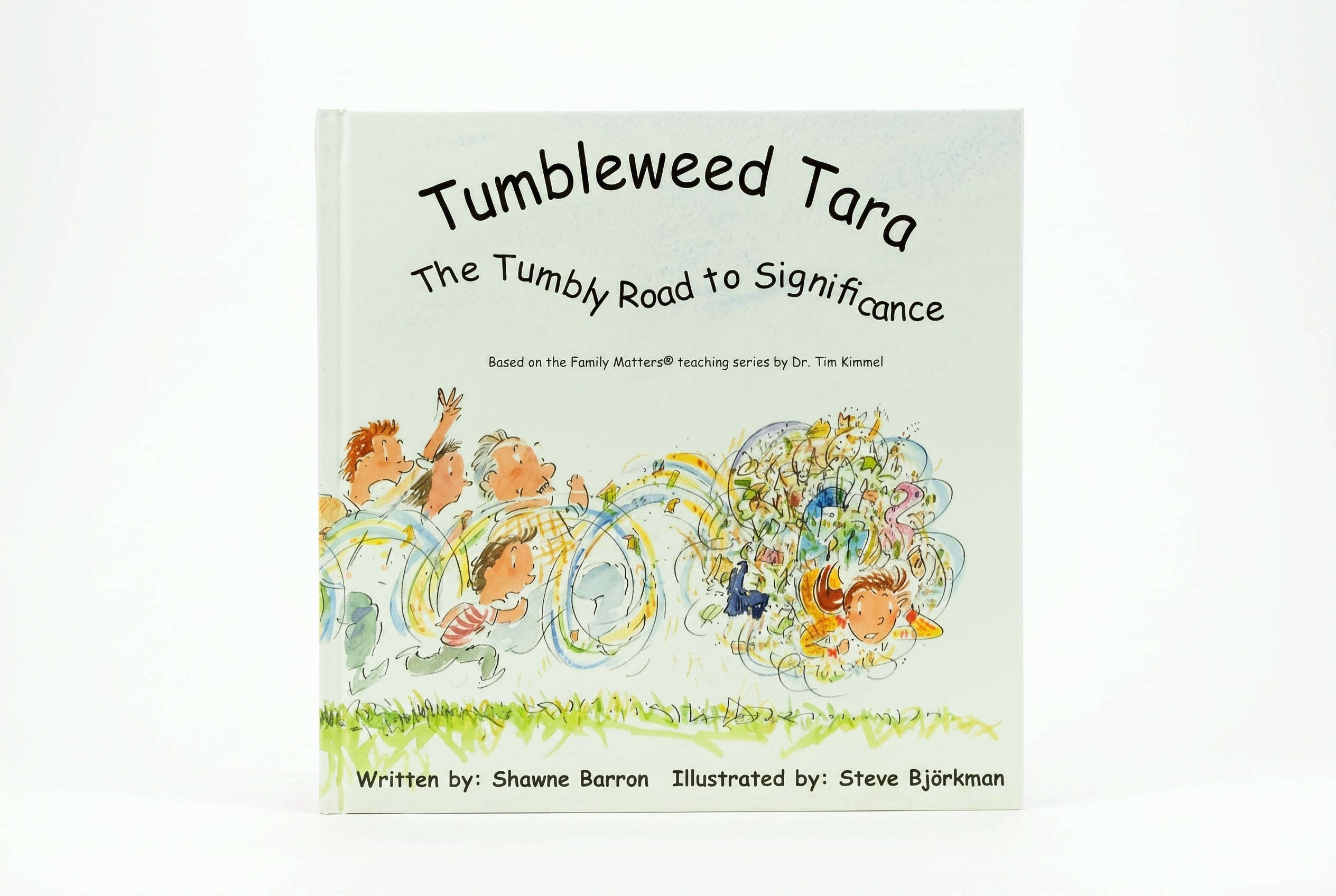 Studio photo of Tumbleweed Tara: The Tumbly Road to Significance in hero