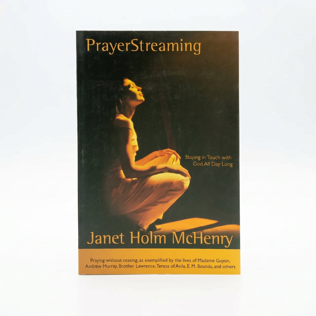 Studio photo of Prayer Streaming: Staying in Touch with God All Day Long in hero