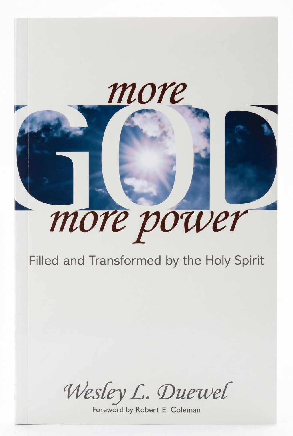 Studio photo of More God More Power: Filled and Transformed by the Holy Spirit in hero