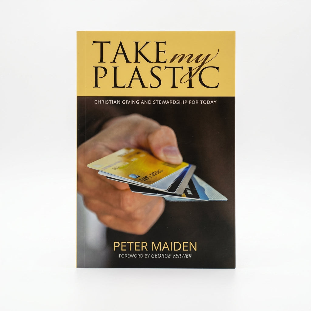 Studio photo of Take My Plastic: Christian Giving and Stewardship for Today in hero