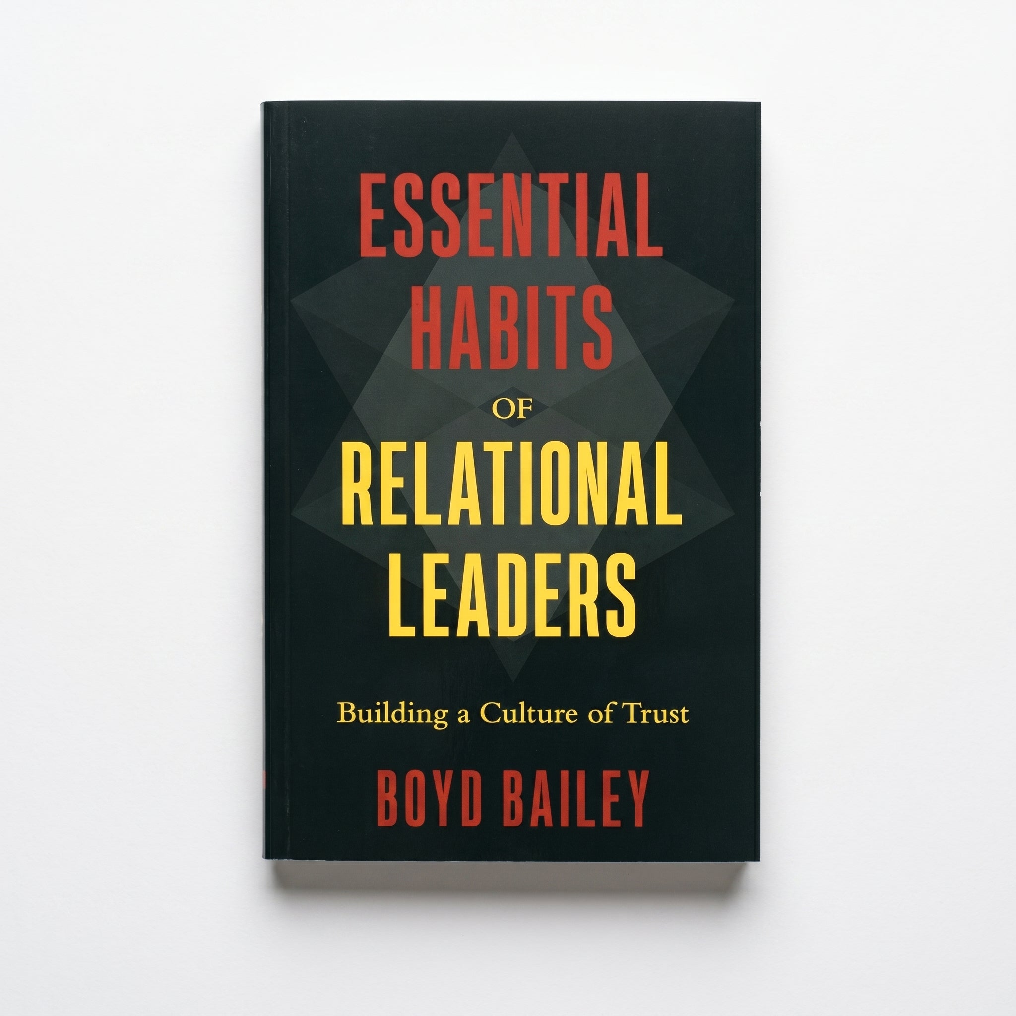 Studio photo of Essential Habits of Relational Leaders: Building a Culture of Trust in hero