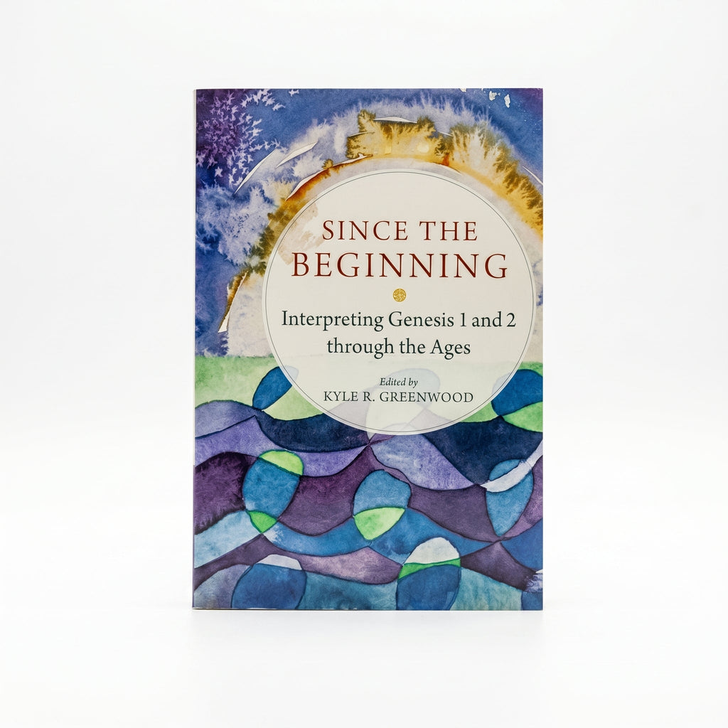 Studio photo of Since the Beginning: Interpreting Genesis 1 and 2 through the Ages in hero