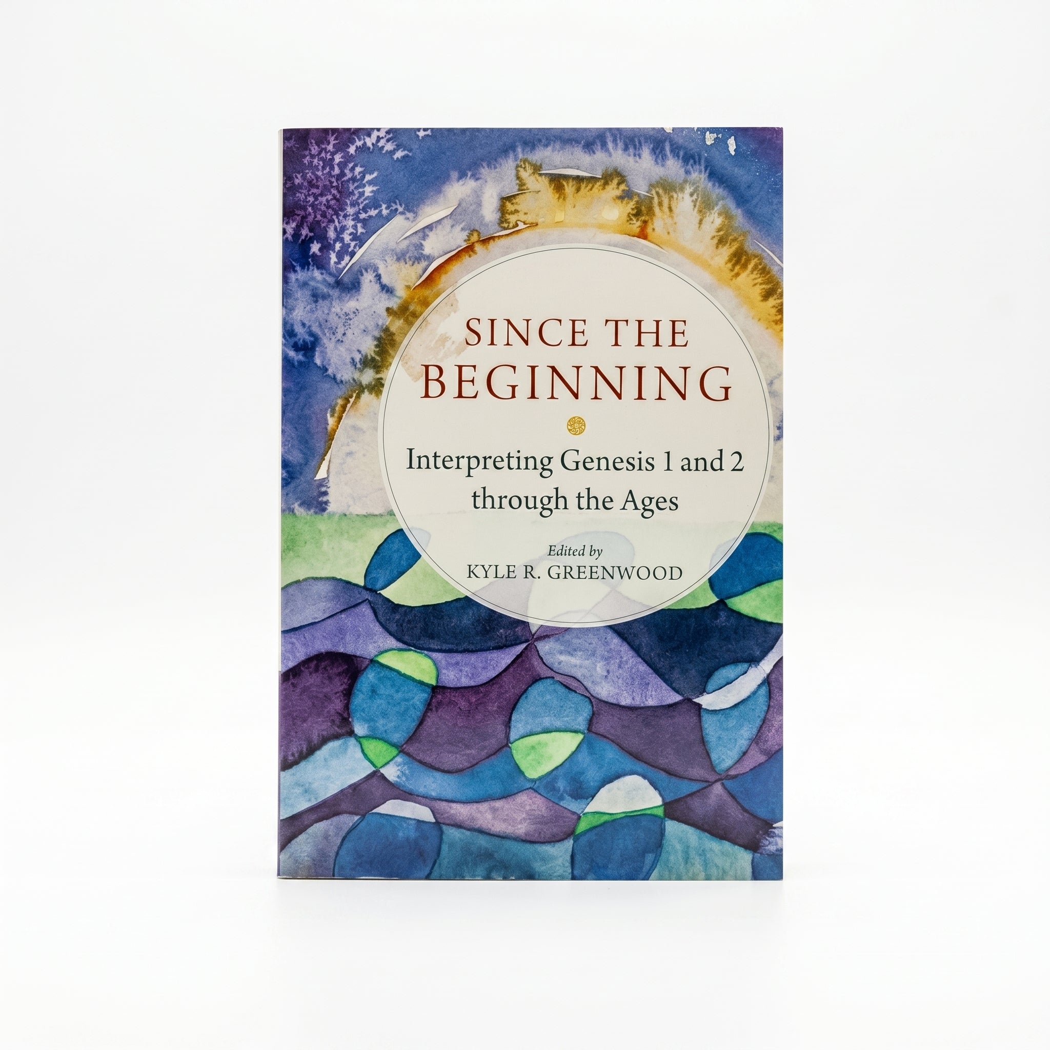 Studio photo of Since the Beginning: Interpreting Genesis 1 and 2 through the Ages in hero
