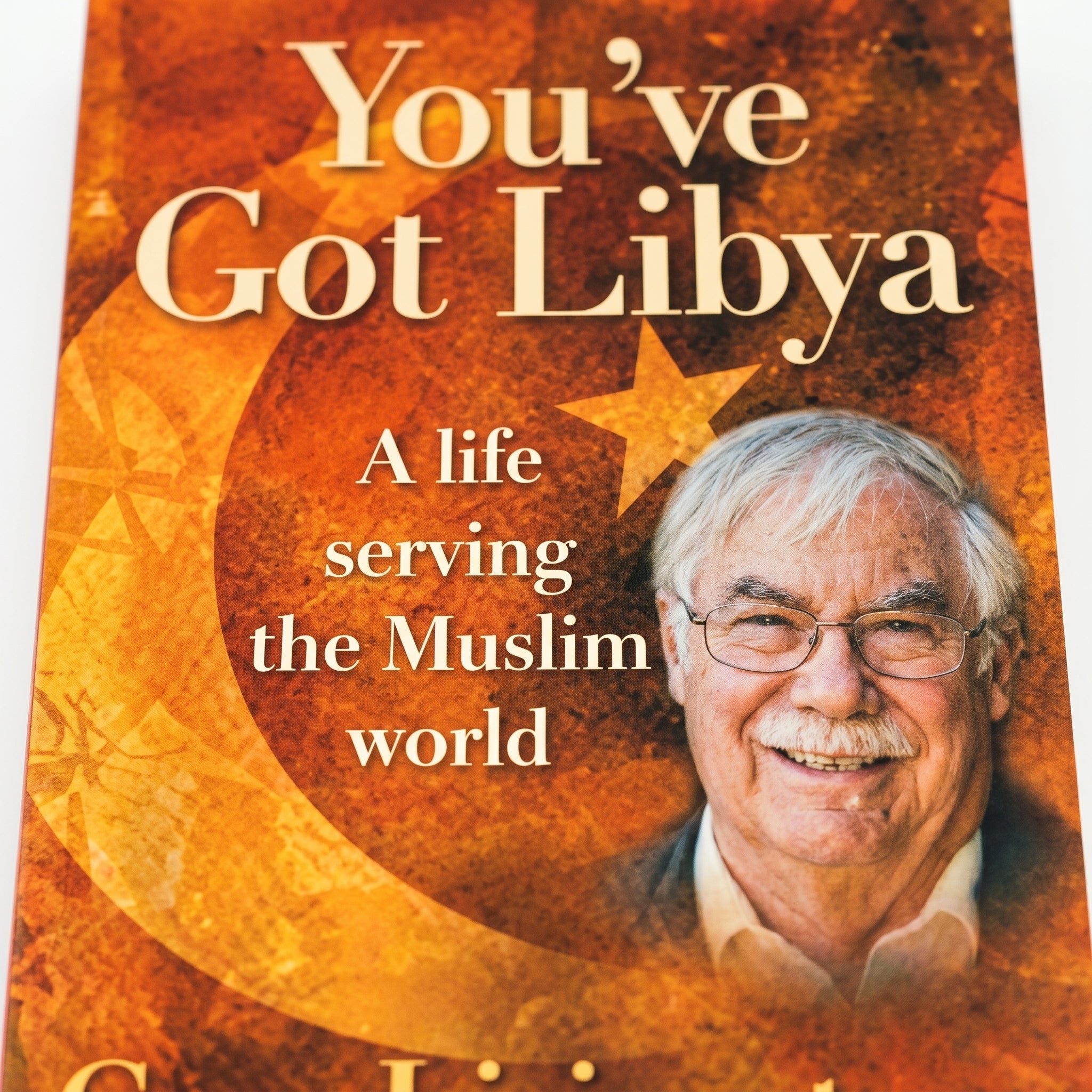 Studio photo of You've Got Libya: A Life Serving in the Muslim World in detail