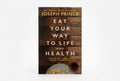 Studio photo of Eat Your Way to Life and Health: Unlock the Power of the Holy Communion in hero