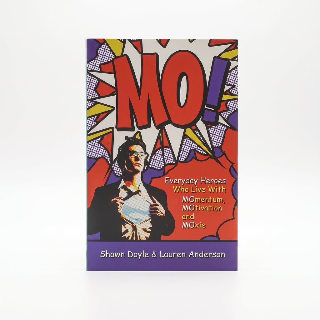Studio photo of Mo!: Living With Momentum, Motivation and Moxie in hero