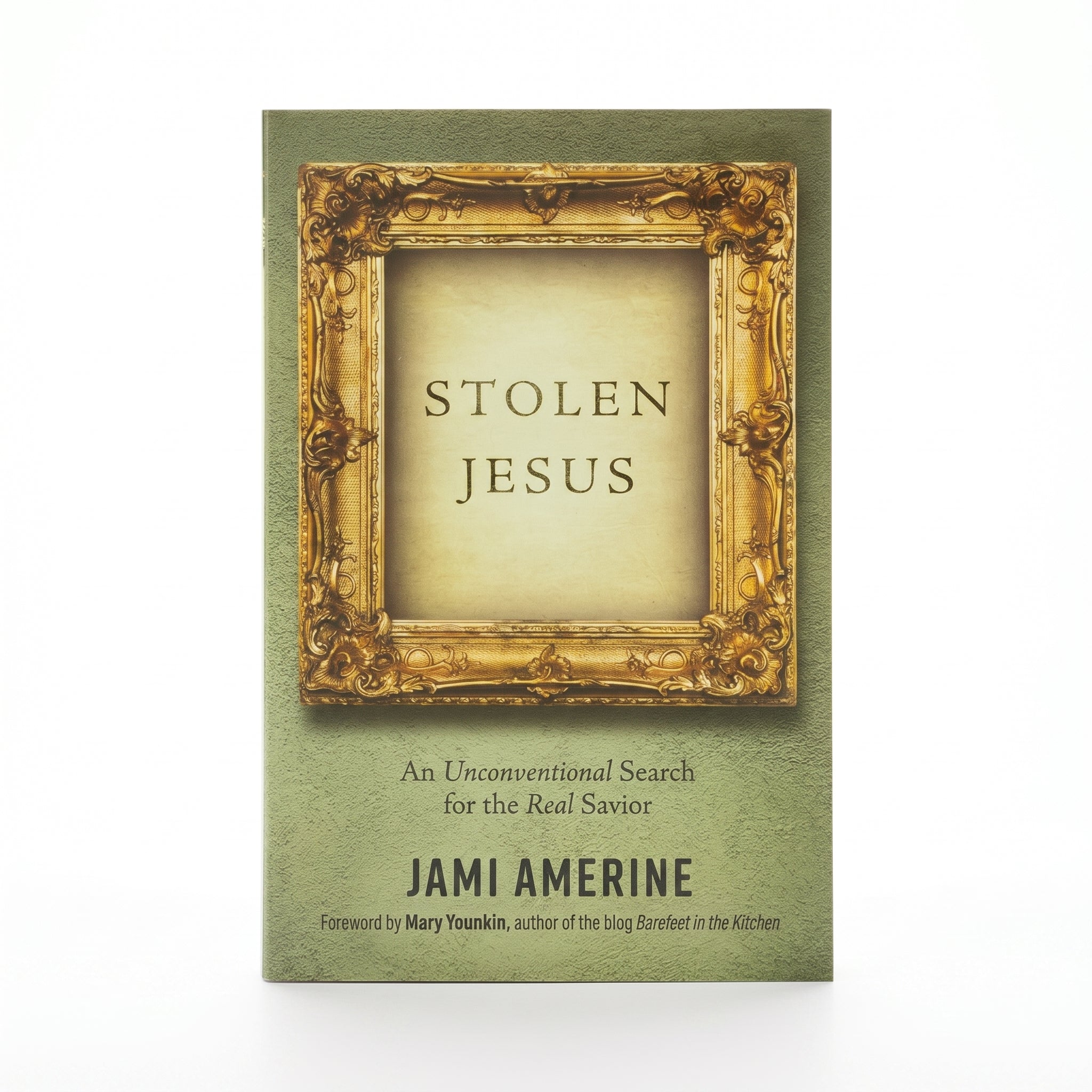 Studio photo of Stolen Jesus: An Unconventional Search for the Real Savior in hero