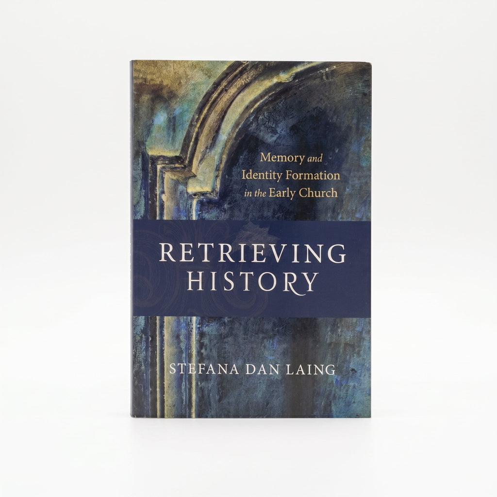 Studio photo of Retrieving History: Memory and Identity Formation in the Early Church in hero