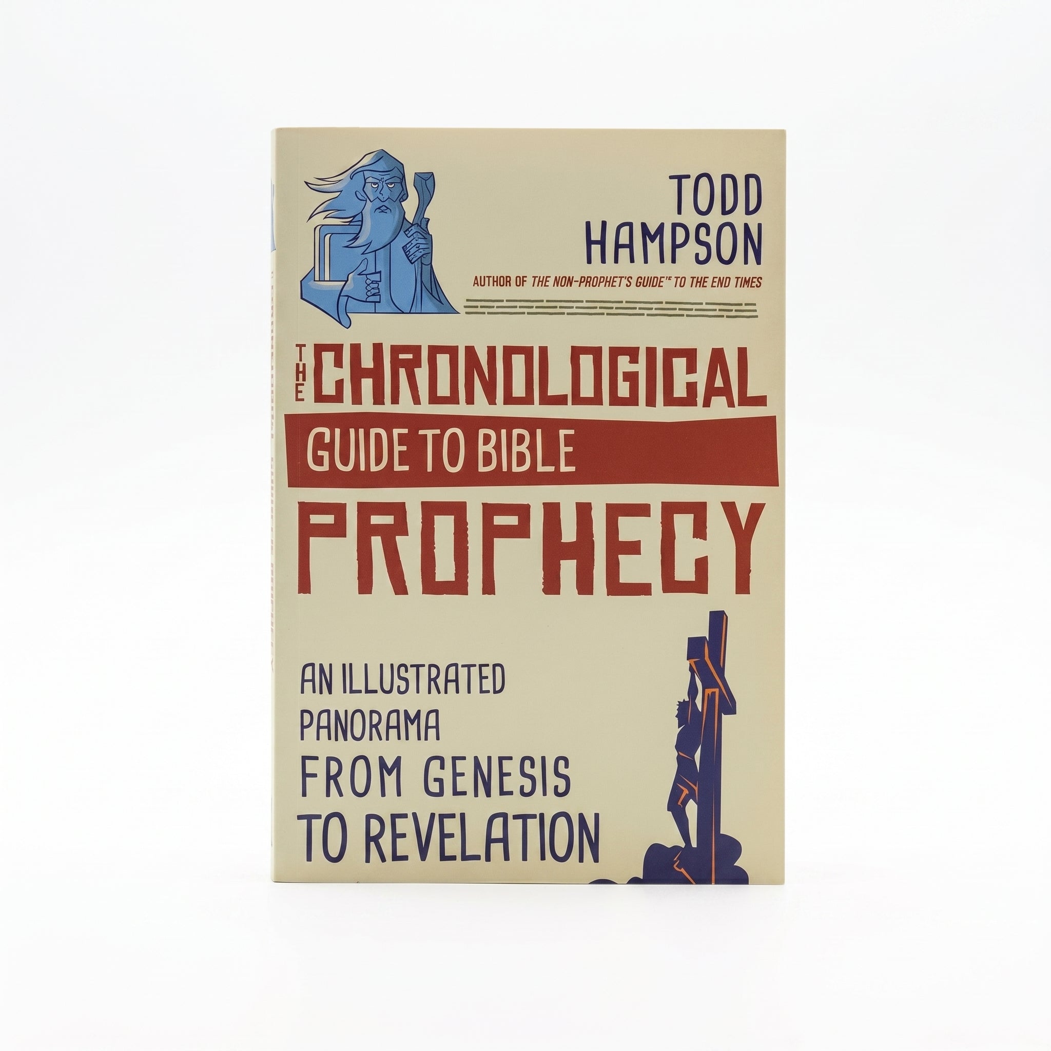 Studio photo of The Chronological Guide to Bible Prophecy: An Illustrated Panorama from Genesis to Revelation in hero