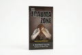 Studio photo of The Trauma Zone: Trusting God for Emotional Healing in hero