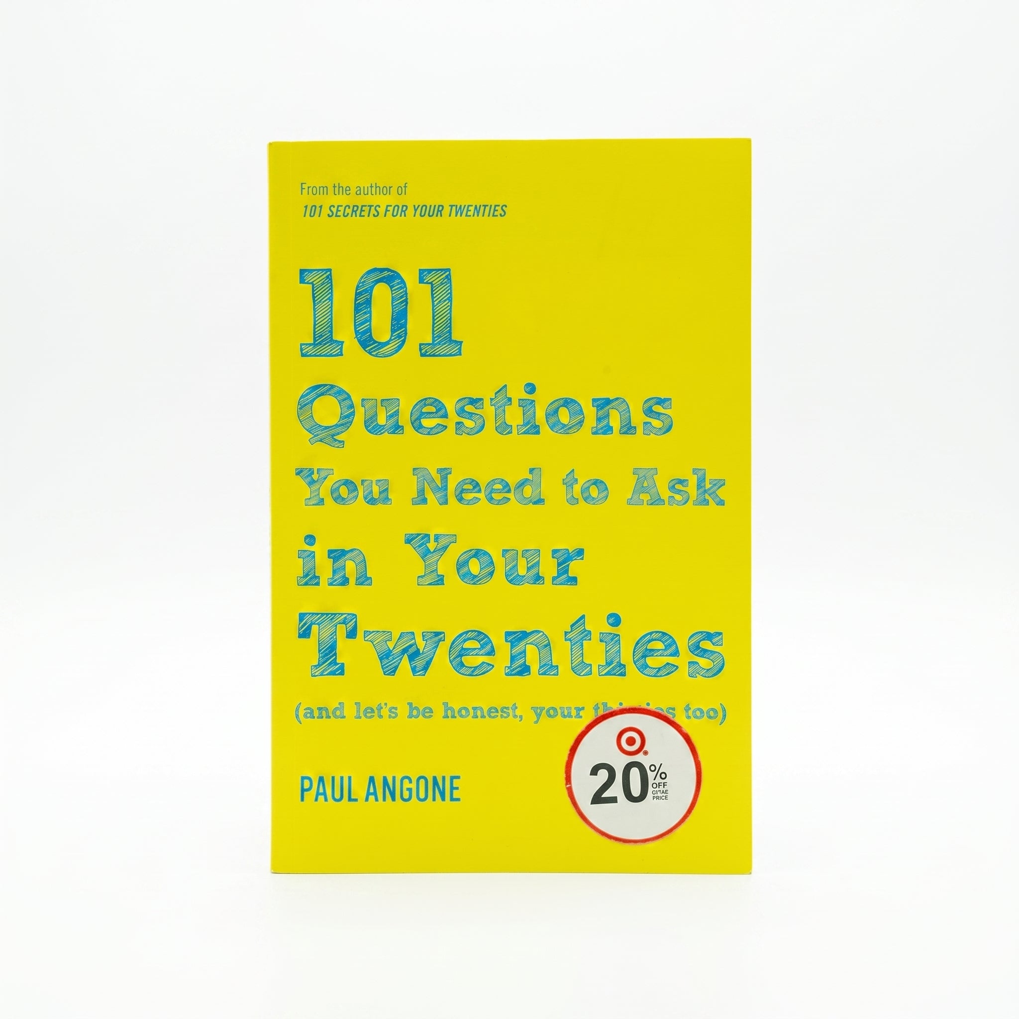 Studio photo of 101 Questions You Need to Ask in Your Twenties: (And Let's Be Honest, Your Thirties Too) in hero