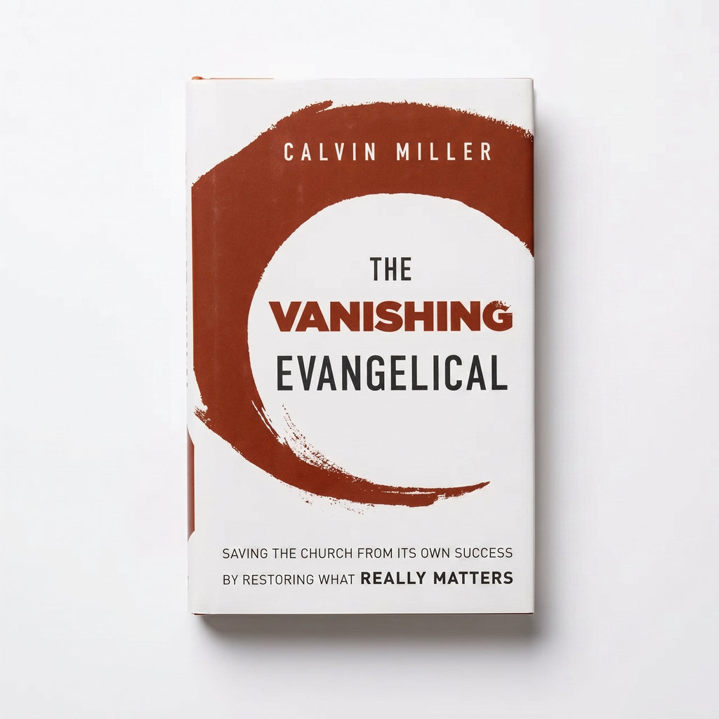 Studio photo of The Vanishing Evangelical: Saving the Church from Its Own Success by Restoring What Really Matters in hero