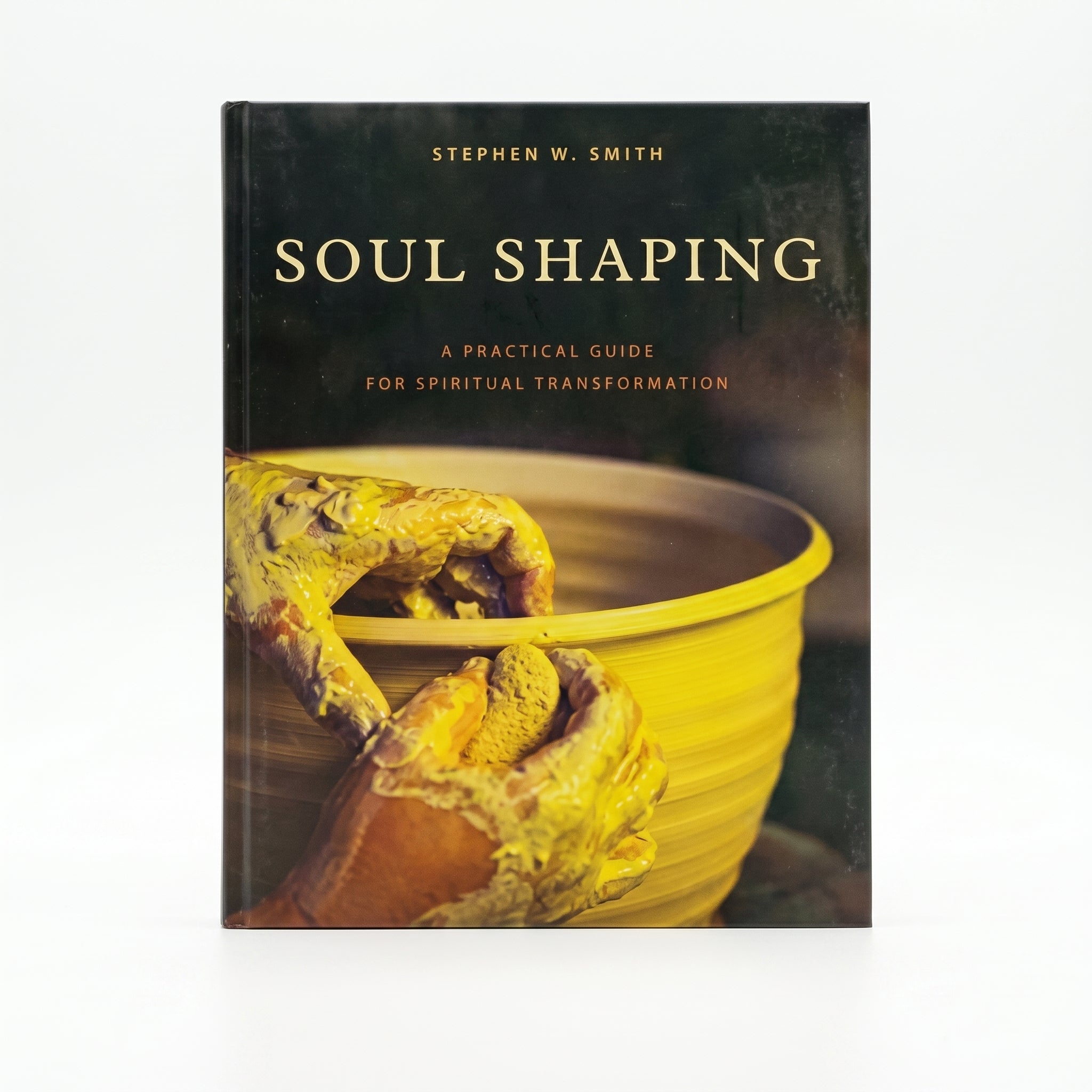 Studio photo of Soul Shaping: A Practical Guide for Spiritual Transformation in hero