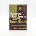 Studio photo of Martin Luther's Anti-Semitism: Against his Better Judgment in hero