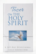 Studio photo of Tozer on the Holy Spirit : A 365-Day Devotional in hero