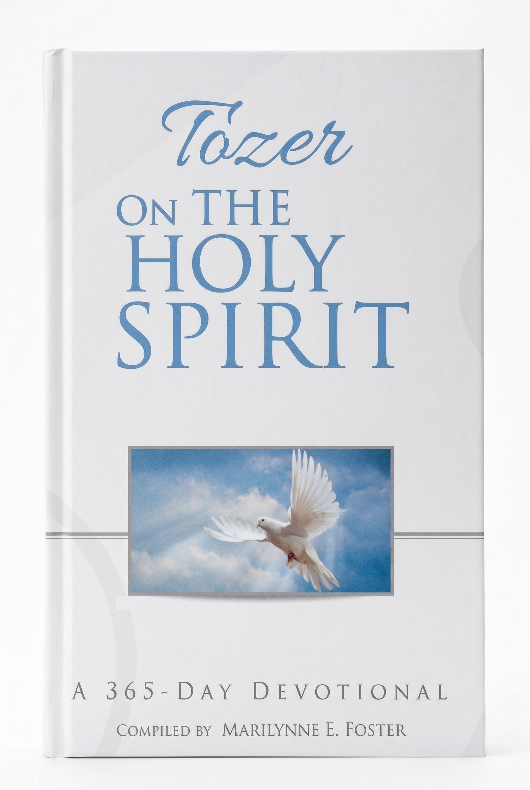 Studio photo of Tozer on the Holy Spirit : A 365-Day Devotional in hero
