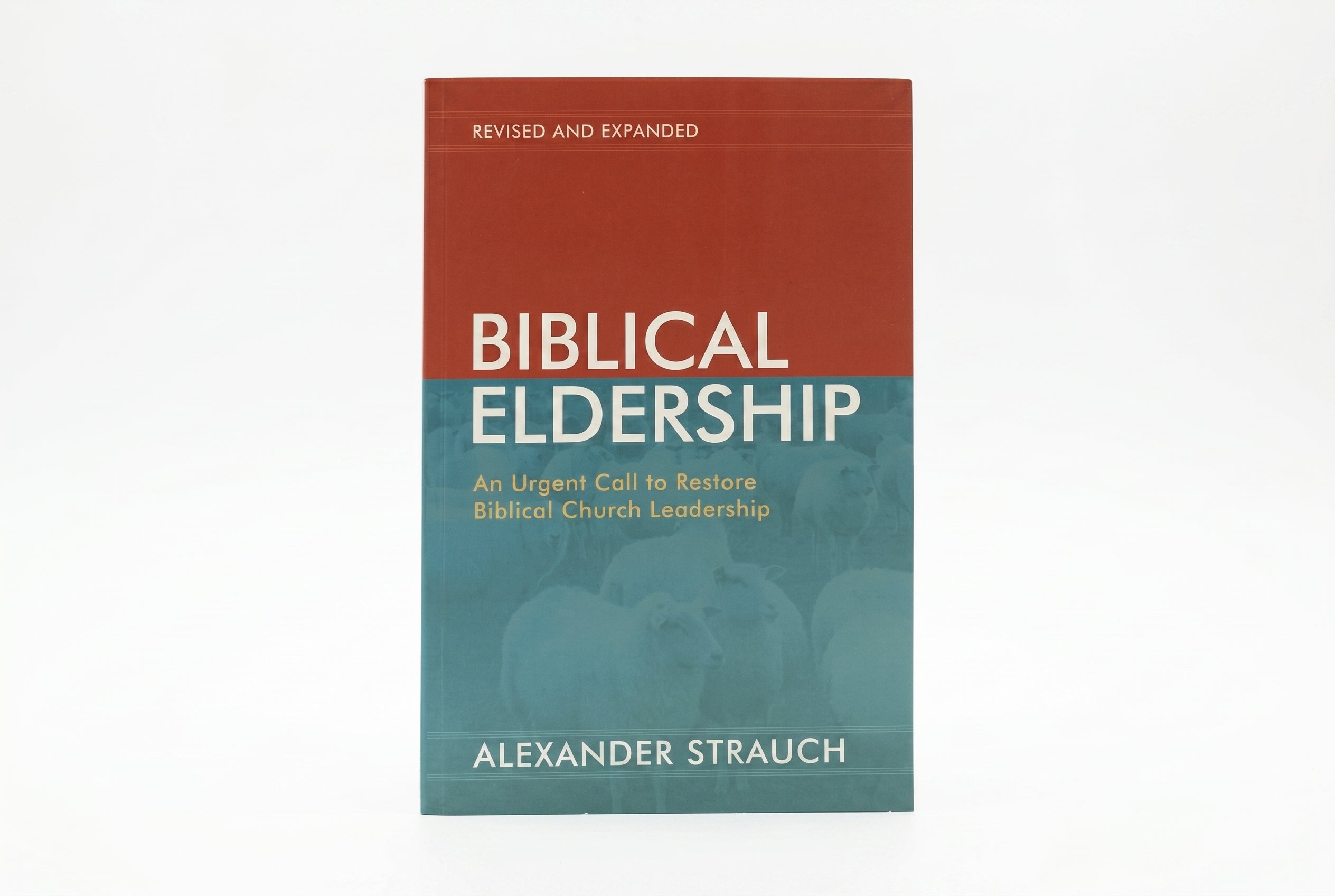 Studio photo of Biblical Eldership (Revised and Expanded): An Urgent Call to Restore Biblical Church leadership in hero