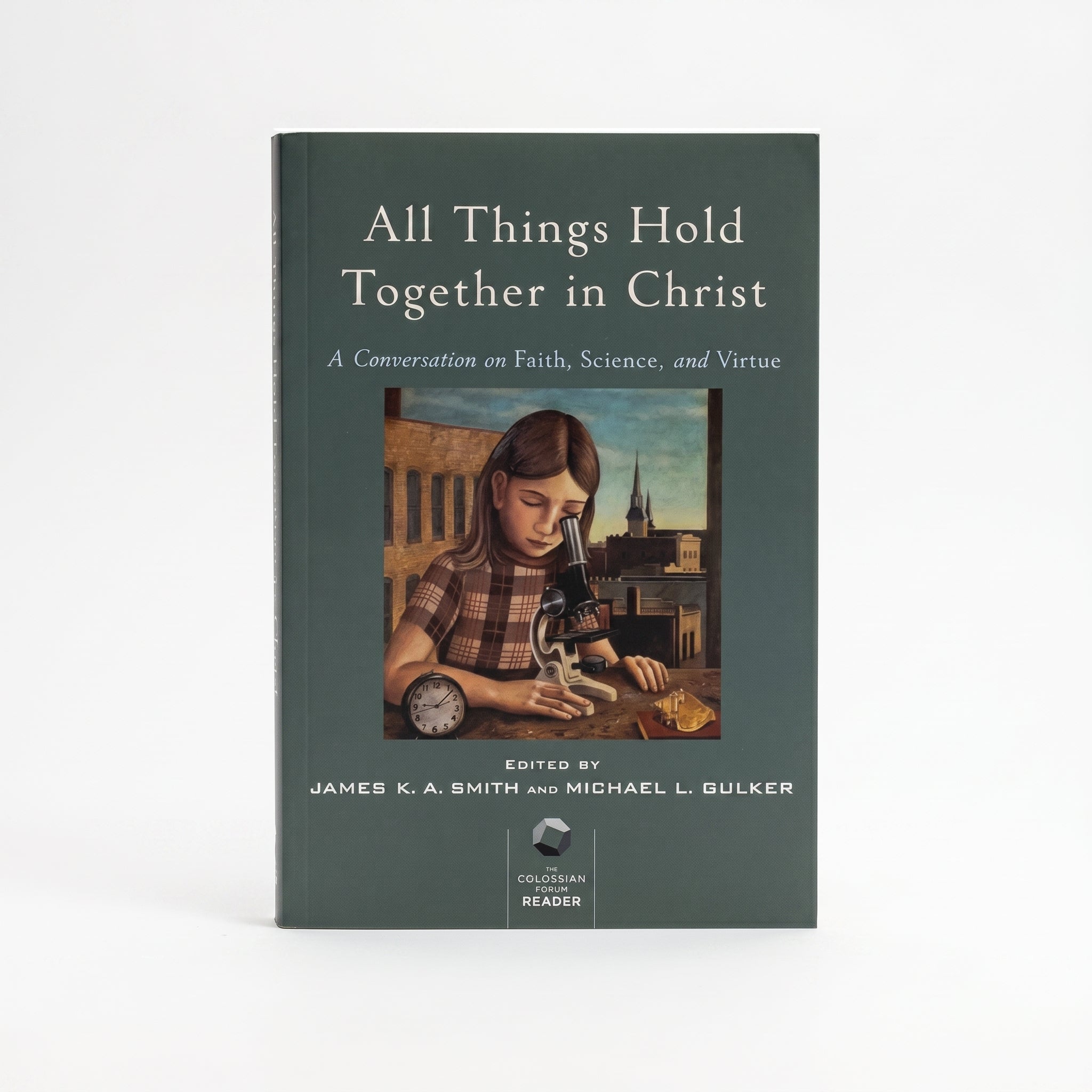 Studio photo of All Things Hold Together in Christ: A Conversation on Faith, Science, and Virtue in hero