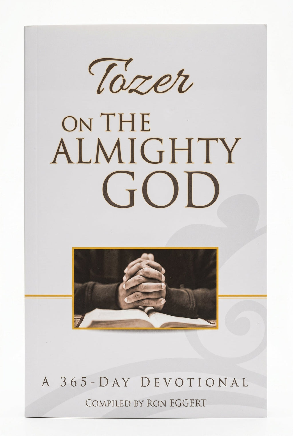 Studio photo of Tozer on the Almighty God : A 365-Day Devotional in hero