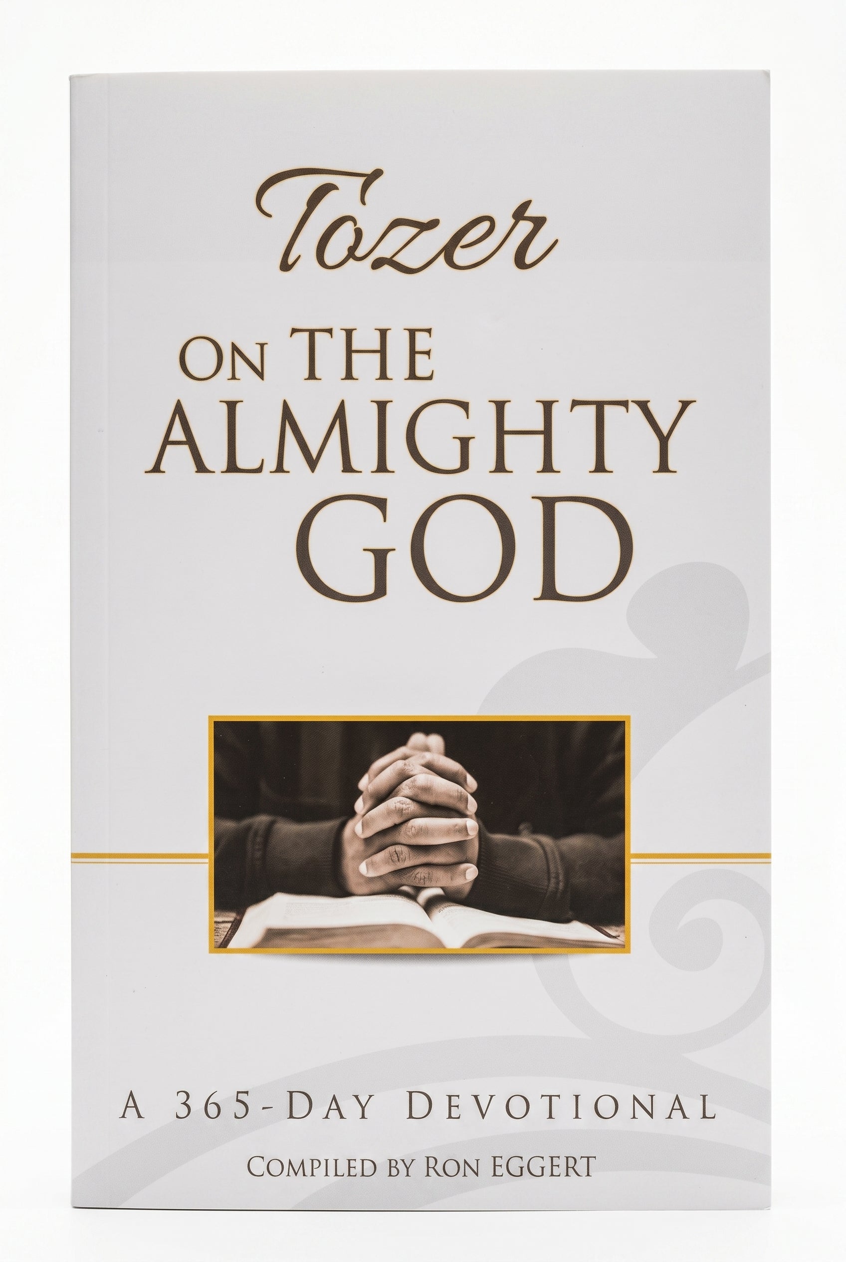 Studio photo of Tozer on the Almighty God : A 365-Day Devotional in hero