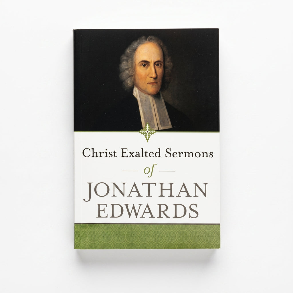 Studio photo of Christ Exalted Sermons of Jonathan Edwards in hero