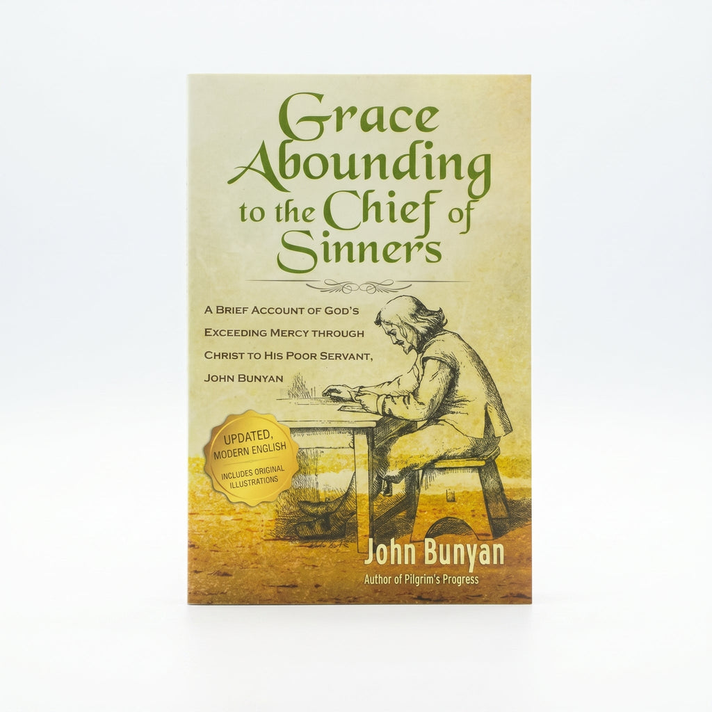 Studio photo of Grace Abounding to the Chief of Sinners - Updated Edition (Illustrated): A Brief Account of God's Exceeding Mercy through Christ to His Poor Servant, John Bunyan (Bunyan Updated Classics) in hero