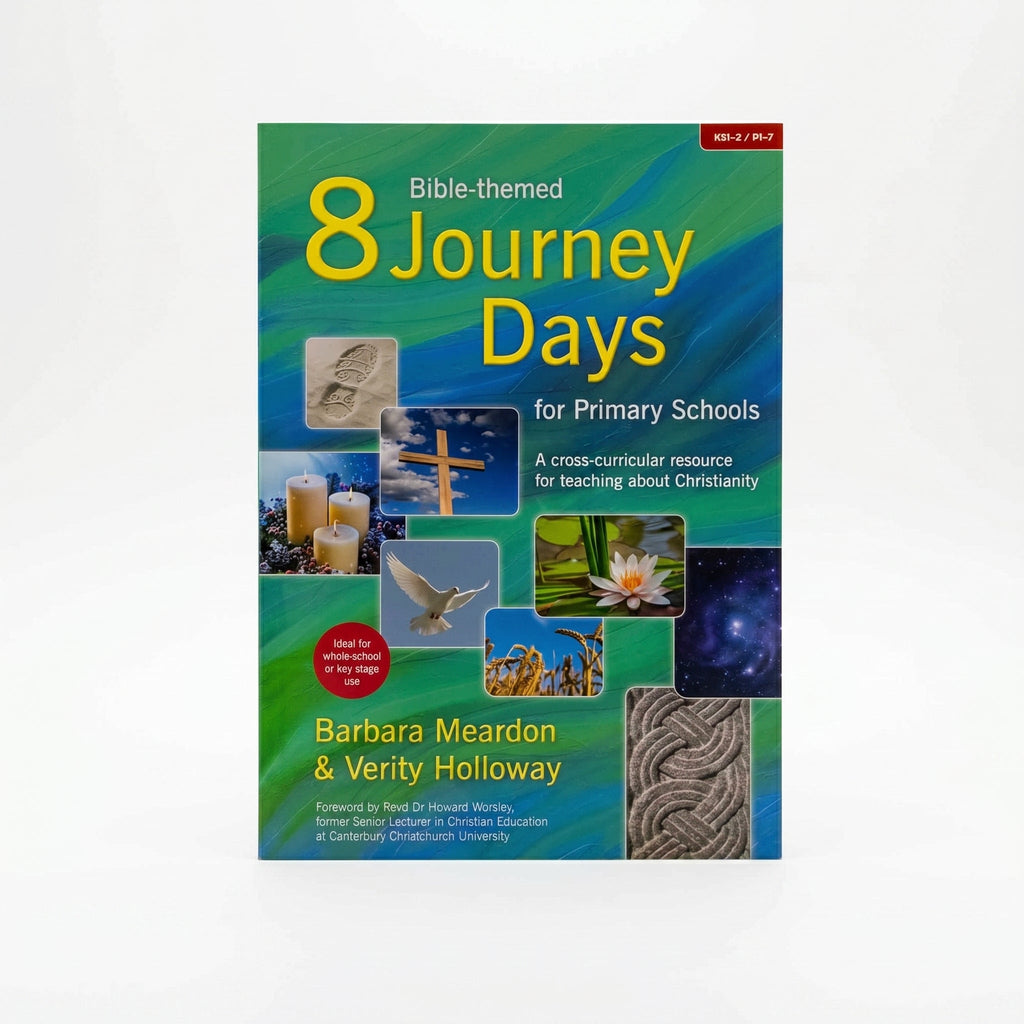 Studio photo of 8 Bible-themed Journey Days for Primary Schools: A Cross-curricular Resource for Teaching About Christianity in hero