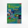 Studio photo of 8 Bible-themed Journey Days for Primary Schools: A Cross-curricular Resource for Teaching About Christianity in hero