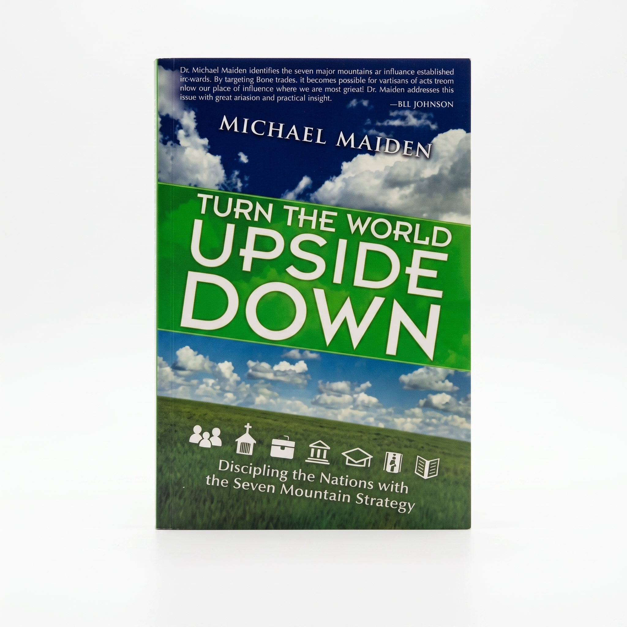 Studio photo of Turn the World Upside Down: Discipling the Nations with the Seven Mountain Strategy in hero