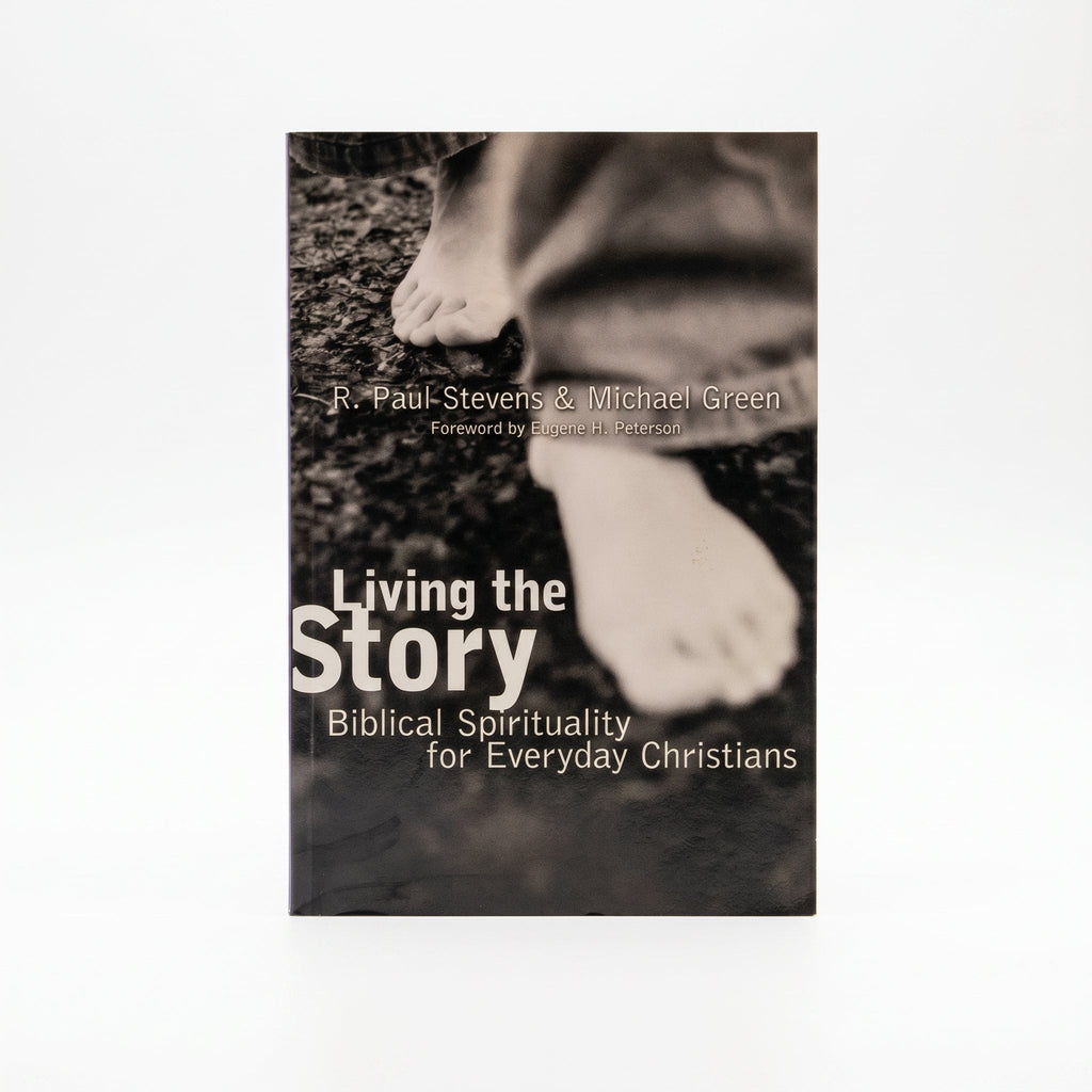 Studio photo of Living the Story: Biblical Spirituality for Everyday Christians in hero