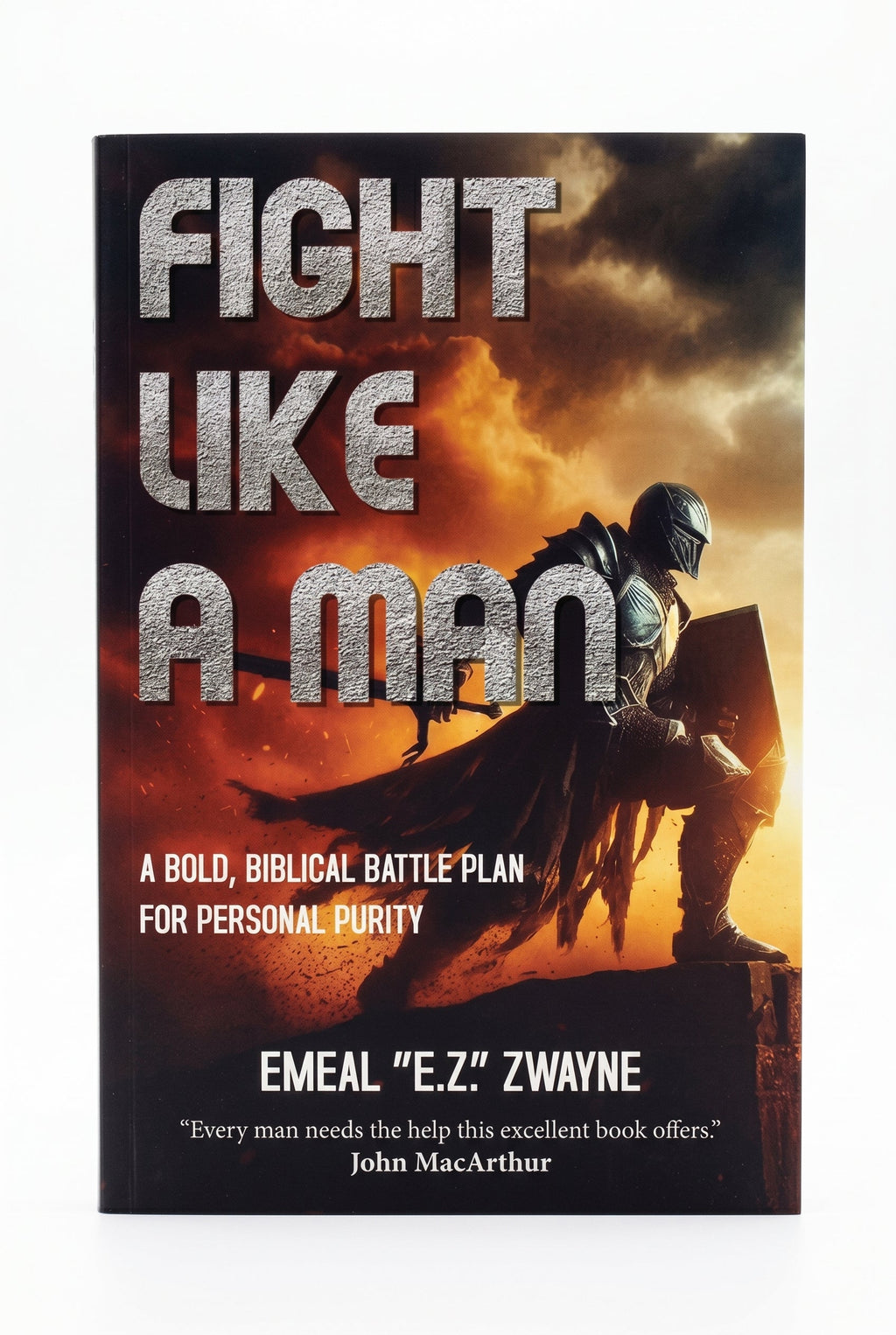 Studio photo of Fight like a Man: A Bold, Biblical Battle Plan for Personal Purity in hero