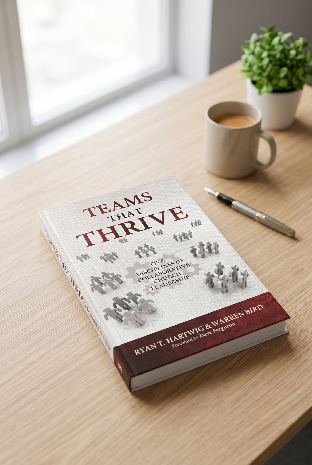 Studio photo of Teams that Thrive: Five Disciplines of Collaborative church Leadership in lifestyle