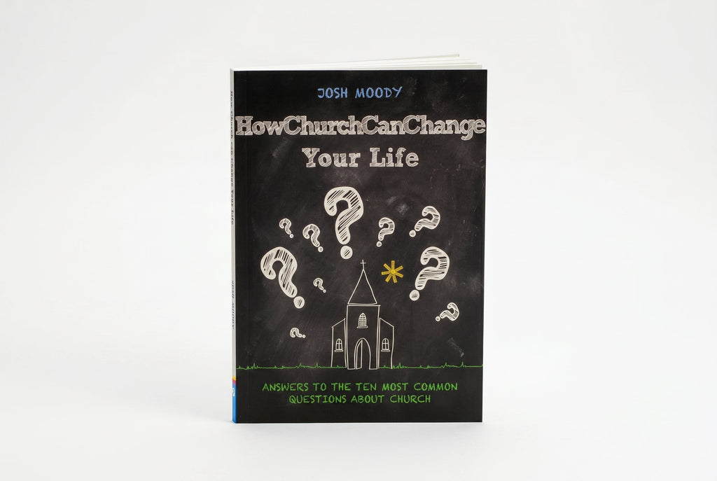 Studio photo of How Church Can Change Your Life: Answers to the Ten Most Common Questions about Church in hero