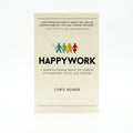 Studio photo of Happywork: A Business Parable About the Journey to Teamwork, Profit, and Purpose in hero