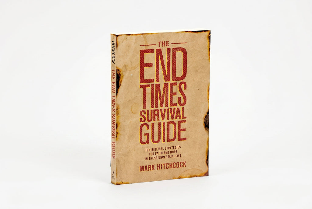 Studio photo of The End Times Survival Guide: Ten Biblical Strategies for Faith and Hope in These Uncertain Days in hero