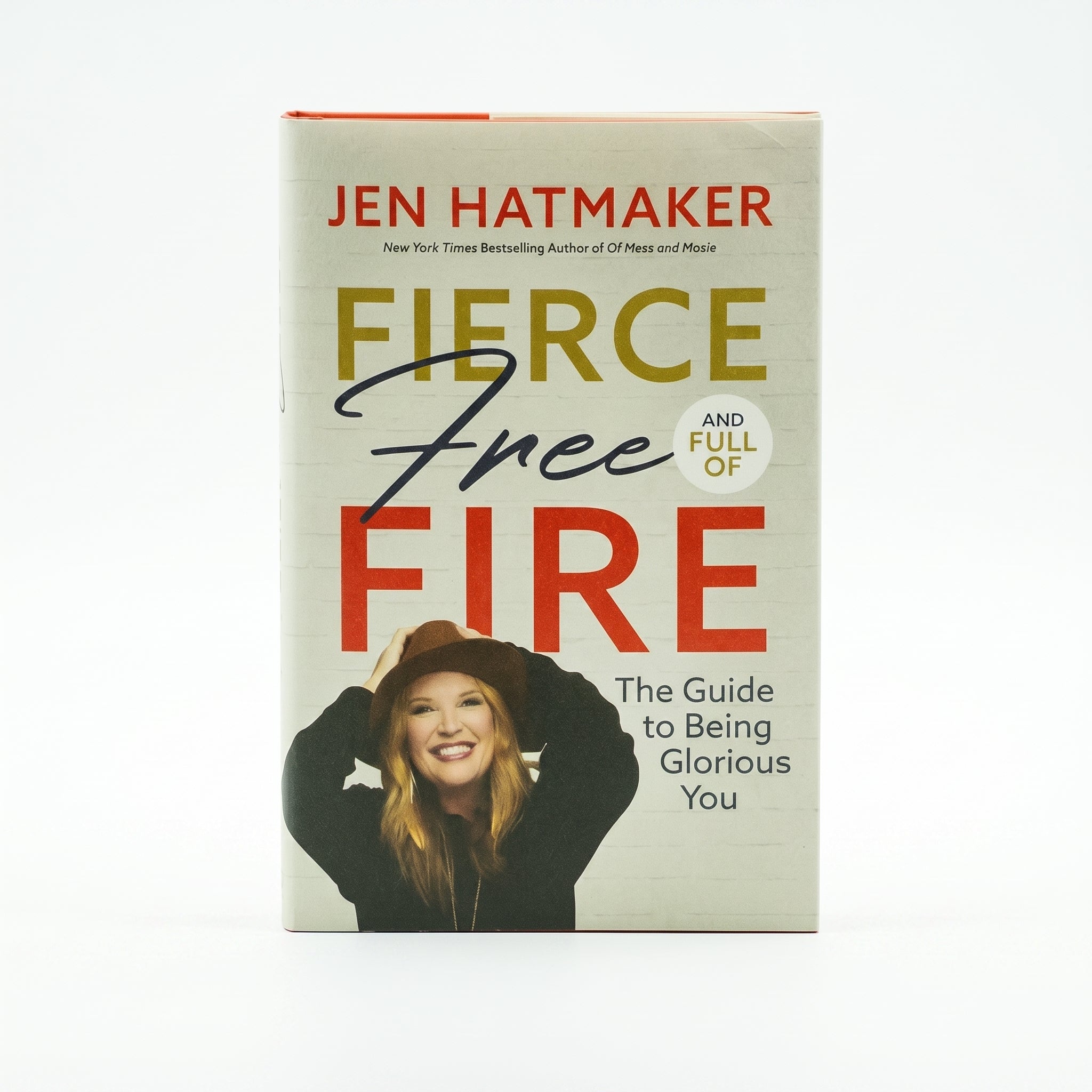 Studio photo of Fierce, Free, and Full of Fire: The Guide to Being Glorious You in hero