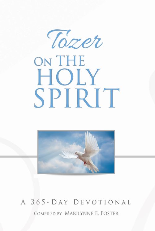 Tozer on the Holy Spirit : A 365-Day Devotional